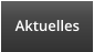 Aktuelles